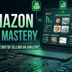 Amazon FBA Mastery Course